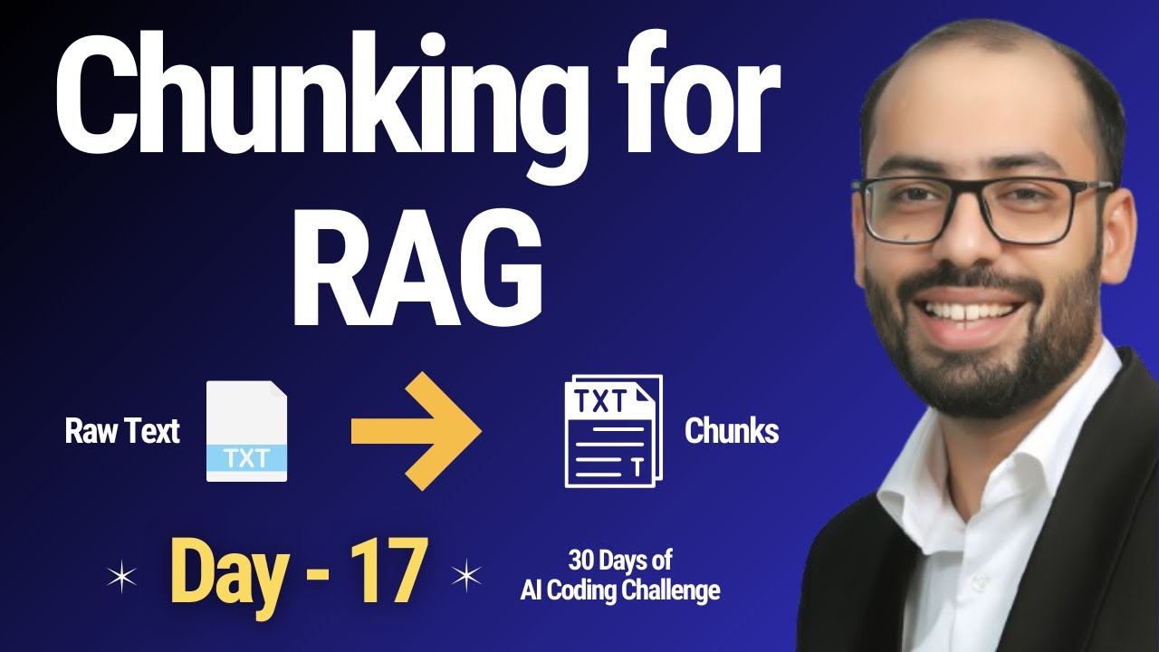 Chunking Text for RAG 🔥| Day 17 of 30 Days of AI Coding Challenge