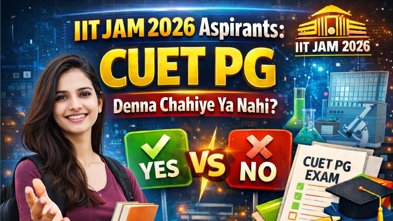 IIT JAM Aspirants: CUET PG 2026 Dena Chahiye ya Nahi🔥 #cuetpg2026 