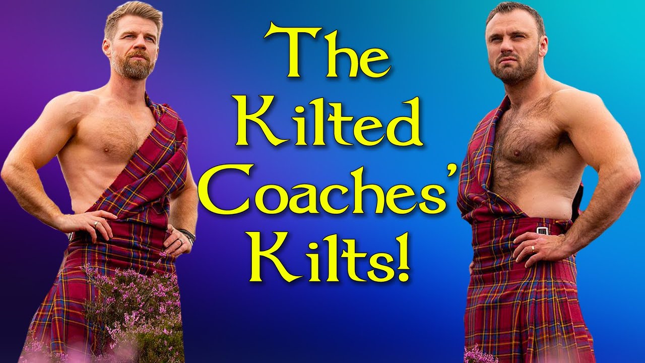 Kilted Coaches Kilt Secret! What is unique about the Kilts Worn by The Kilted Coaches?
