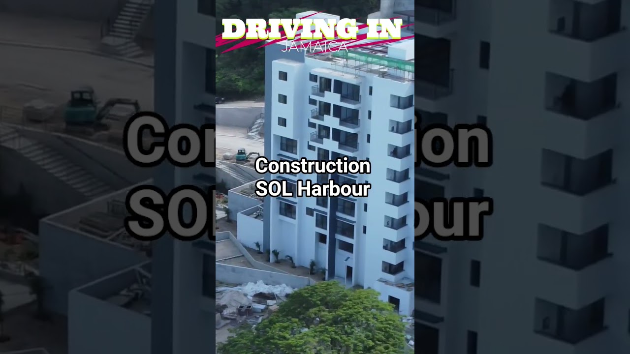 Construction SOL Harbour Ocho Rios Jamaica