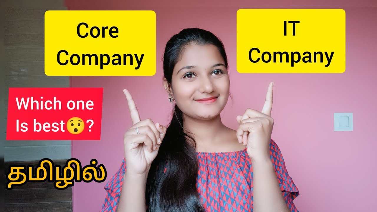 Core Company Vs IT company|Personal Experience|In Tamil|Day With Techiee|