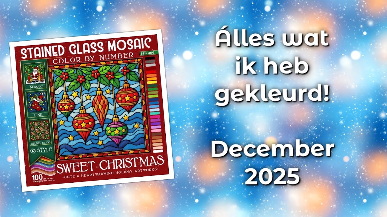 Álles Wat Ik Heb Gekleurd! || December 2025