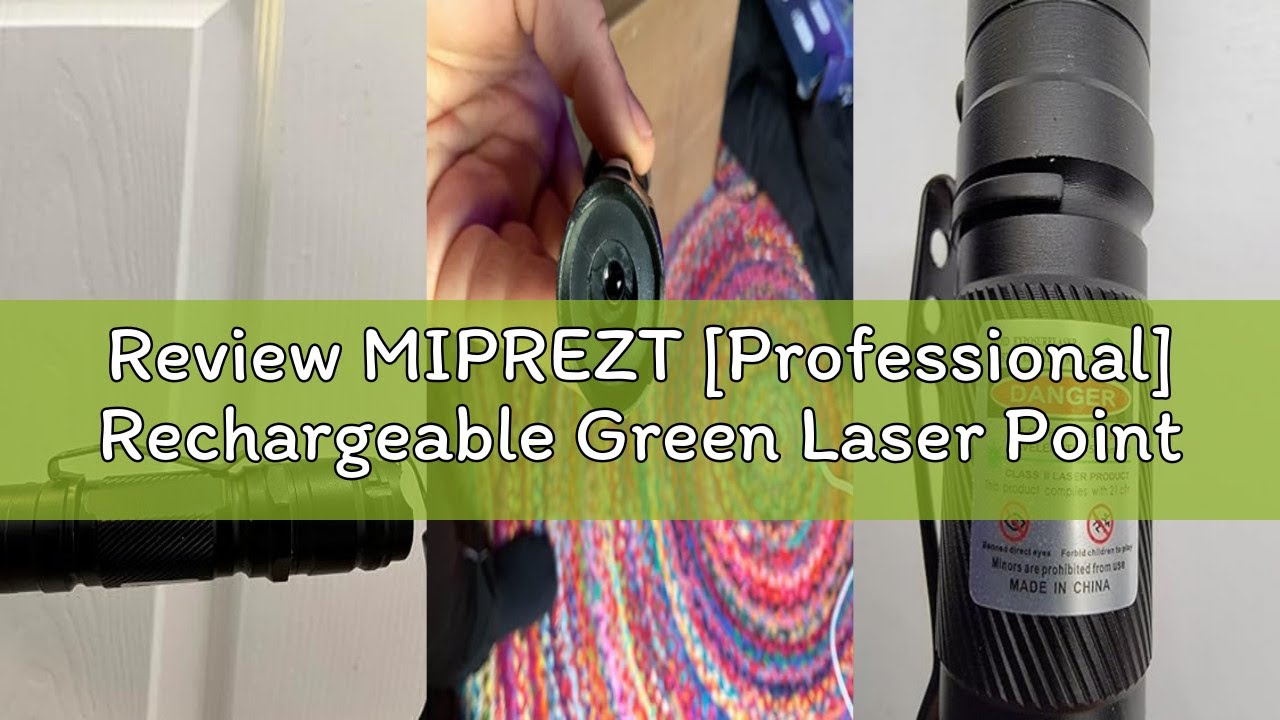 Review MIPREZT [Professional] Rechargeable Green Laser Pointer High Power Green Beam Light Long Dist