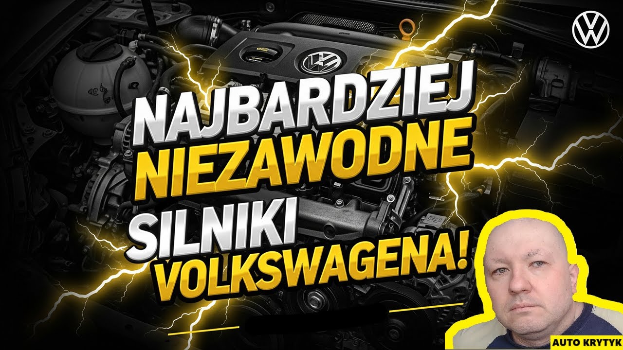NAJLEPSZE I NAJBARDZIEJ NIEZAWODNE SILNIKI VOLKSWAGENA!