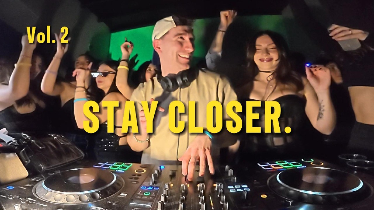 STAY CLOSER TO THE DJ - MONTANA Live Dj Set
