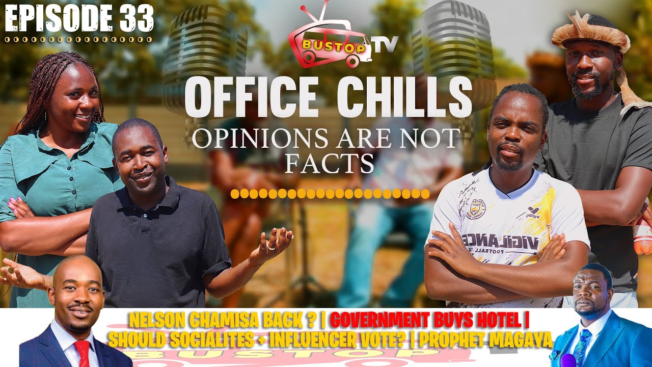 Nelson Chamisa Back? | Government Buys Hotel| SHOULD Socialites + Influencer Vote? |Prophet Magaya