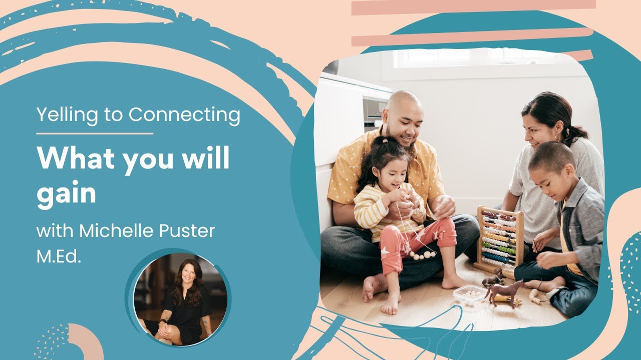 Yelling to Connecting (Course + Group for Parents) 2026