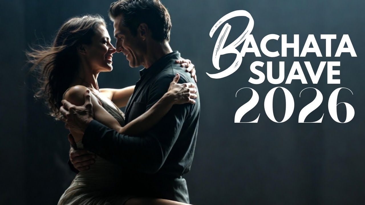 Bachata de Amor y Pasión 2026 💃 Canciones para Dedicar | Mix Romántico Bailable