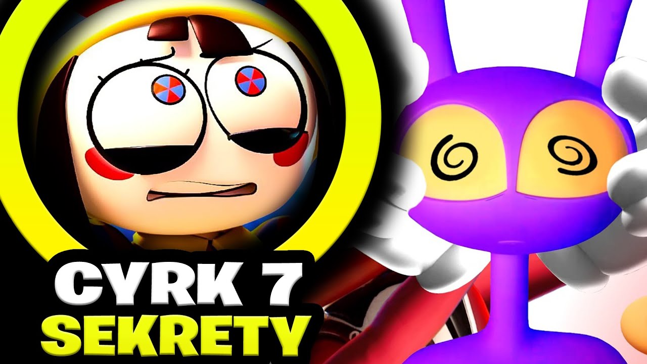 15 SEKRET&Oacute;W kt&oacute;re *PRZEGAPIŁEŚ* w CYFROWYM CYRKU 7 | Digital Circus 7 (cz.2)