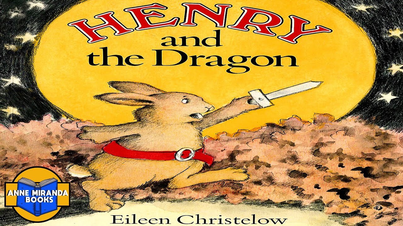 HENRY AND THE DRAGON - a bedtime adventure