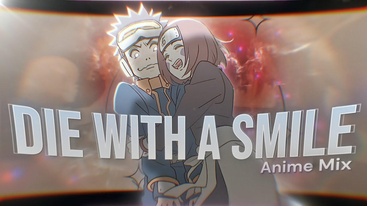 Die With a Smile - 