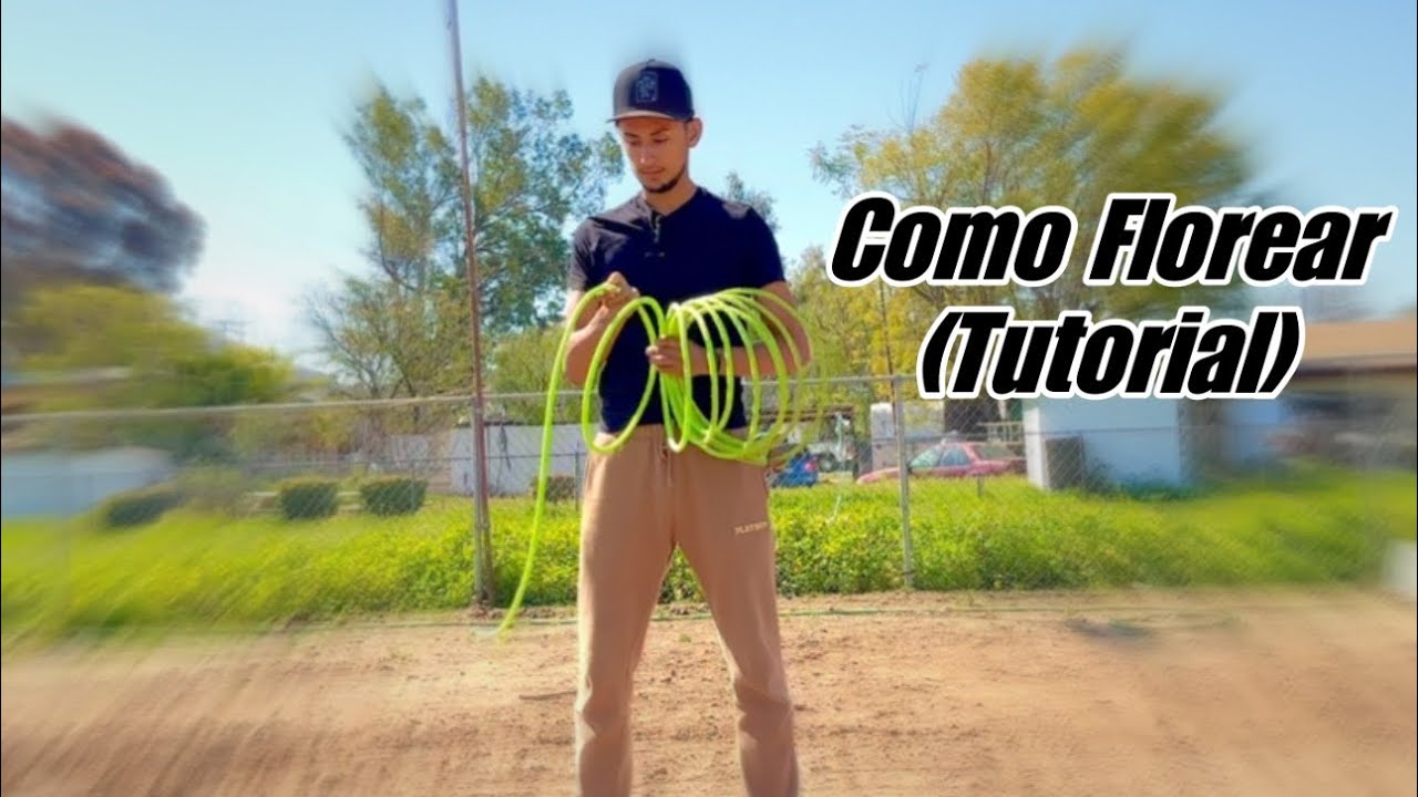 Como Florear La Soga ( Lo Basico )