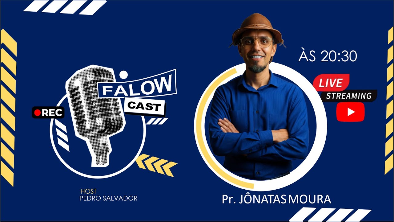 A Jornada de Jonatas Moura | FALOW CAST