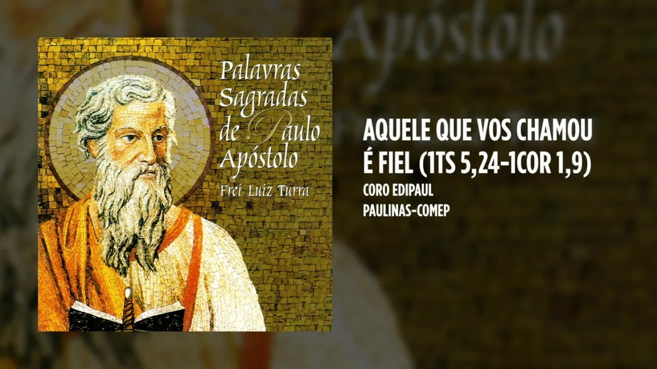 Coro Edipaul - Palavras Sagradas de Paulo Apóstolo - (Álbum Completo)