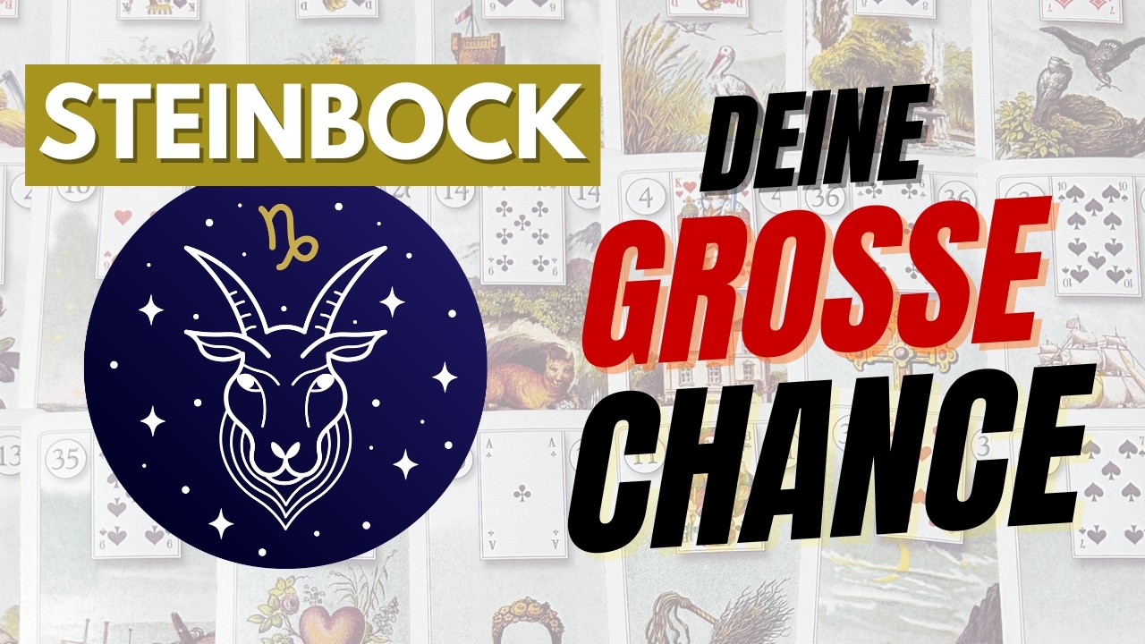 Steinbock: Heftig! Du siehst diese Chance noch nicht | Tarot Kartenlegen Horoskop