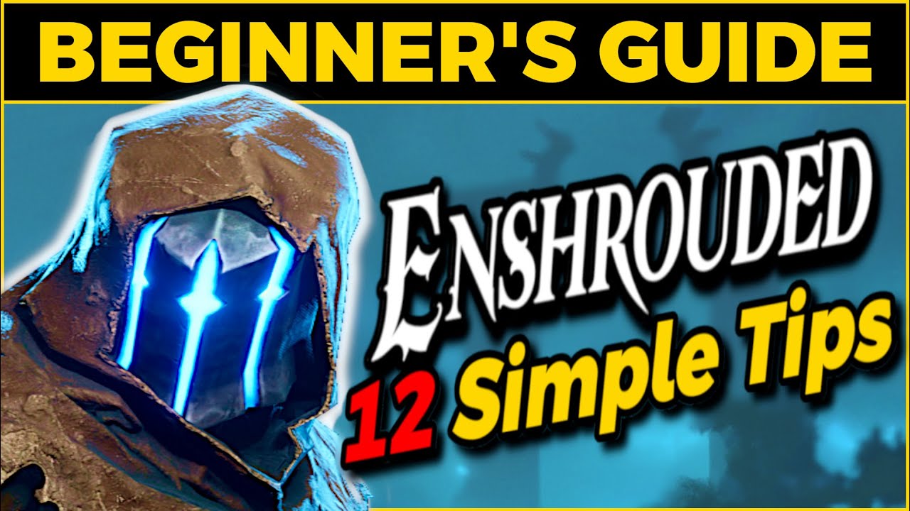 Enshrouded Beginner&rsquo;s Guide &ndash; 12 Things I Wish I Knew Before Starting