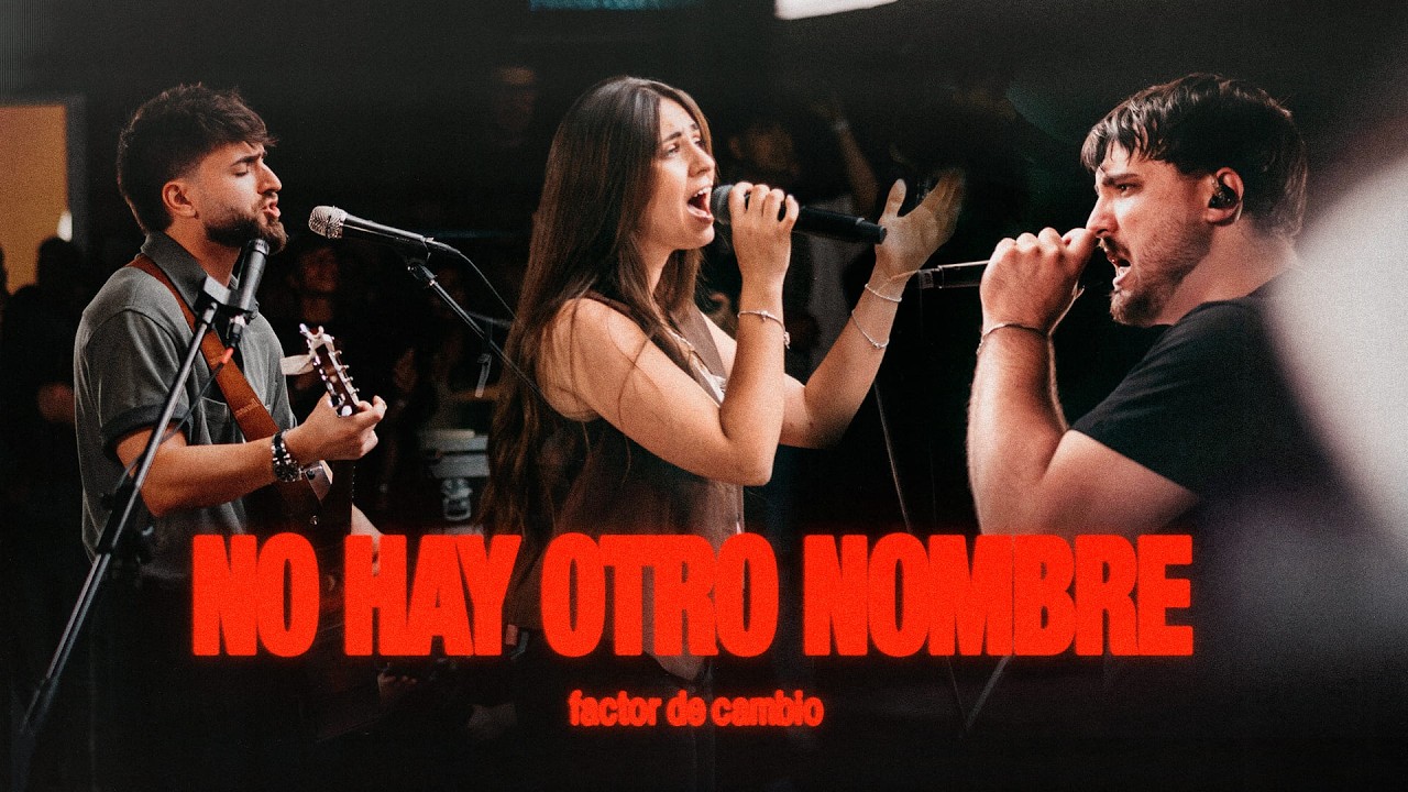 No hay otro nombre - Factor de Cambio (Video Oficial)