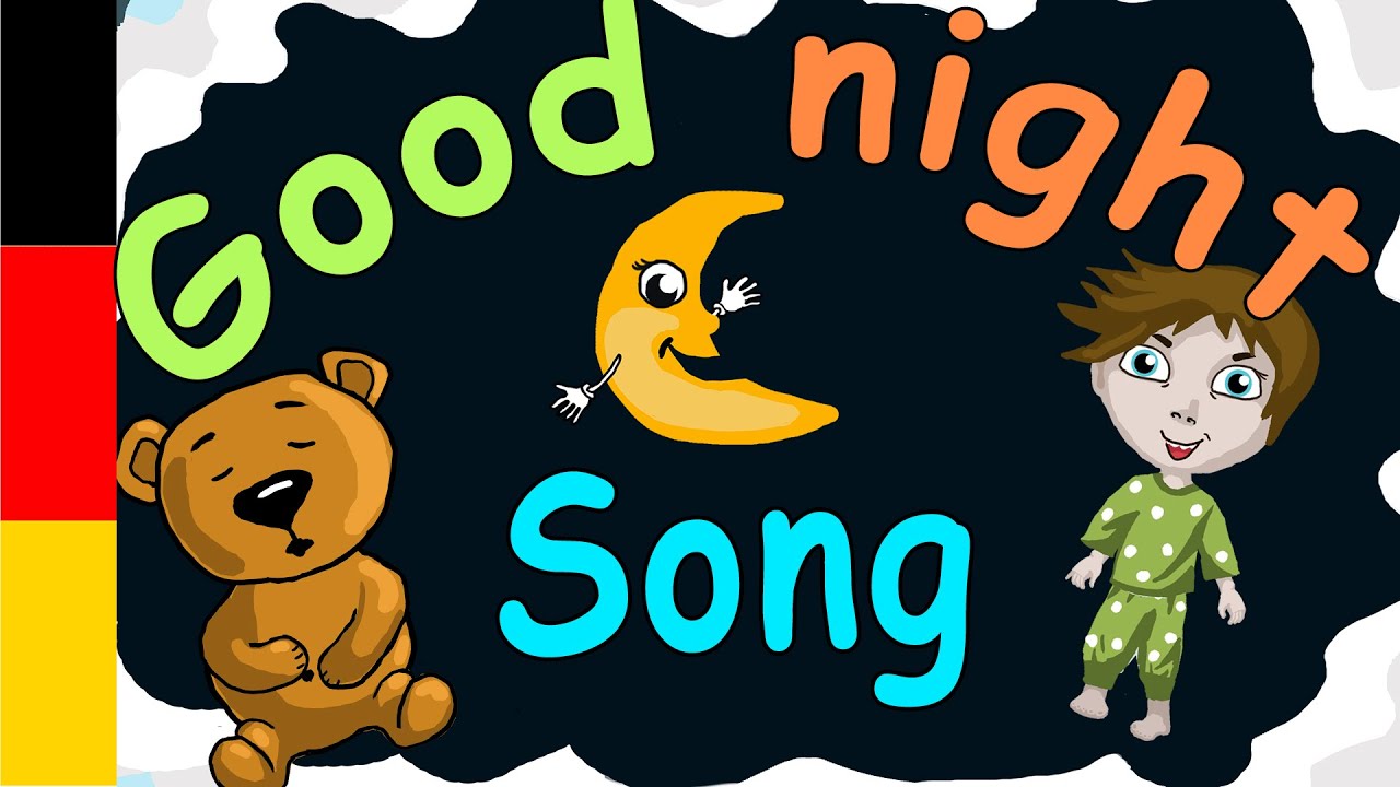Good night song for children in German - German Lulluby - Bedtime song for kids Germany