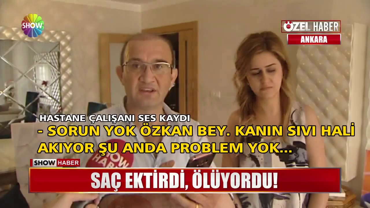 Saç ektirdi, ölüyordu!