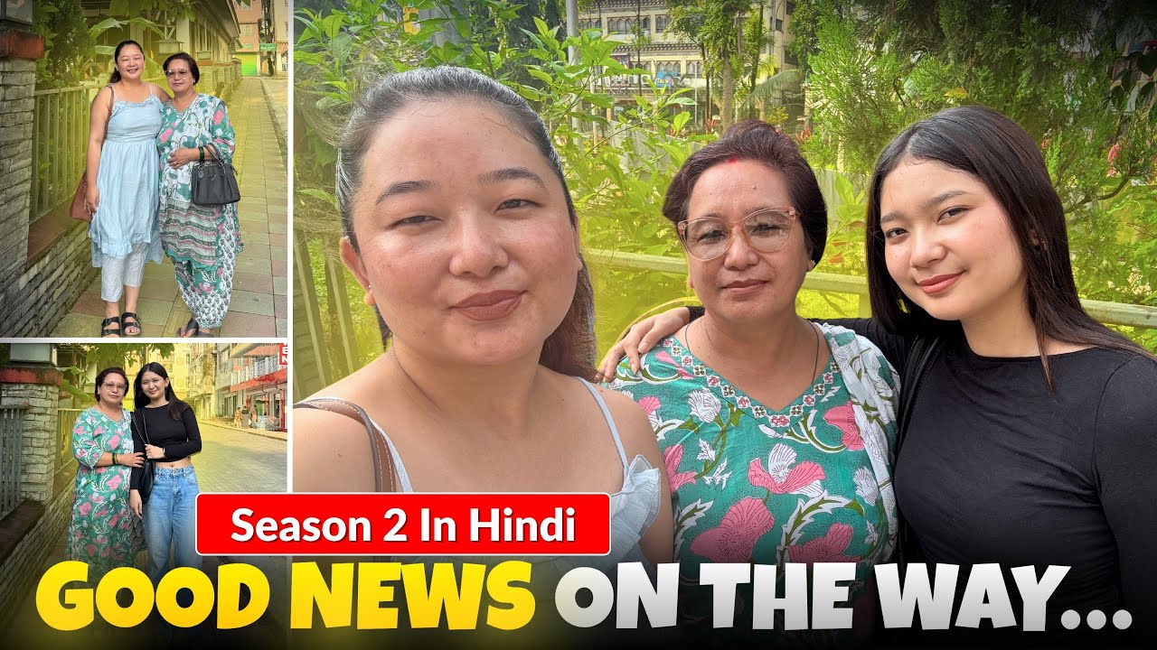 NL Vlogs Season 2 in HINDI | Good News On The Way….S2 (Ep.1)