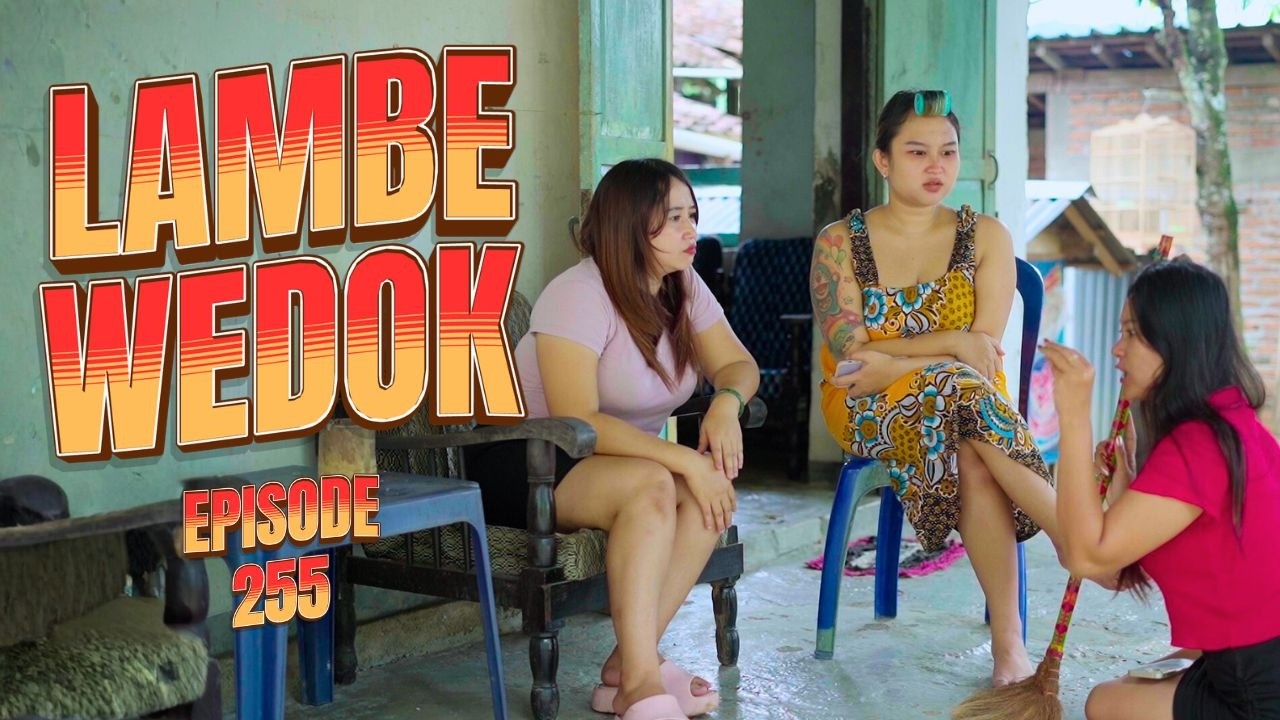 LAMBE WEDOK || KOMEDI JAWA EPS 255