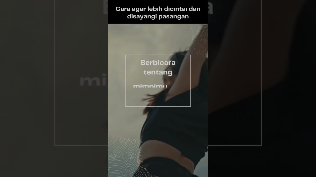 tips#13  makin disayang pasangan #tips #percintaan