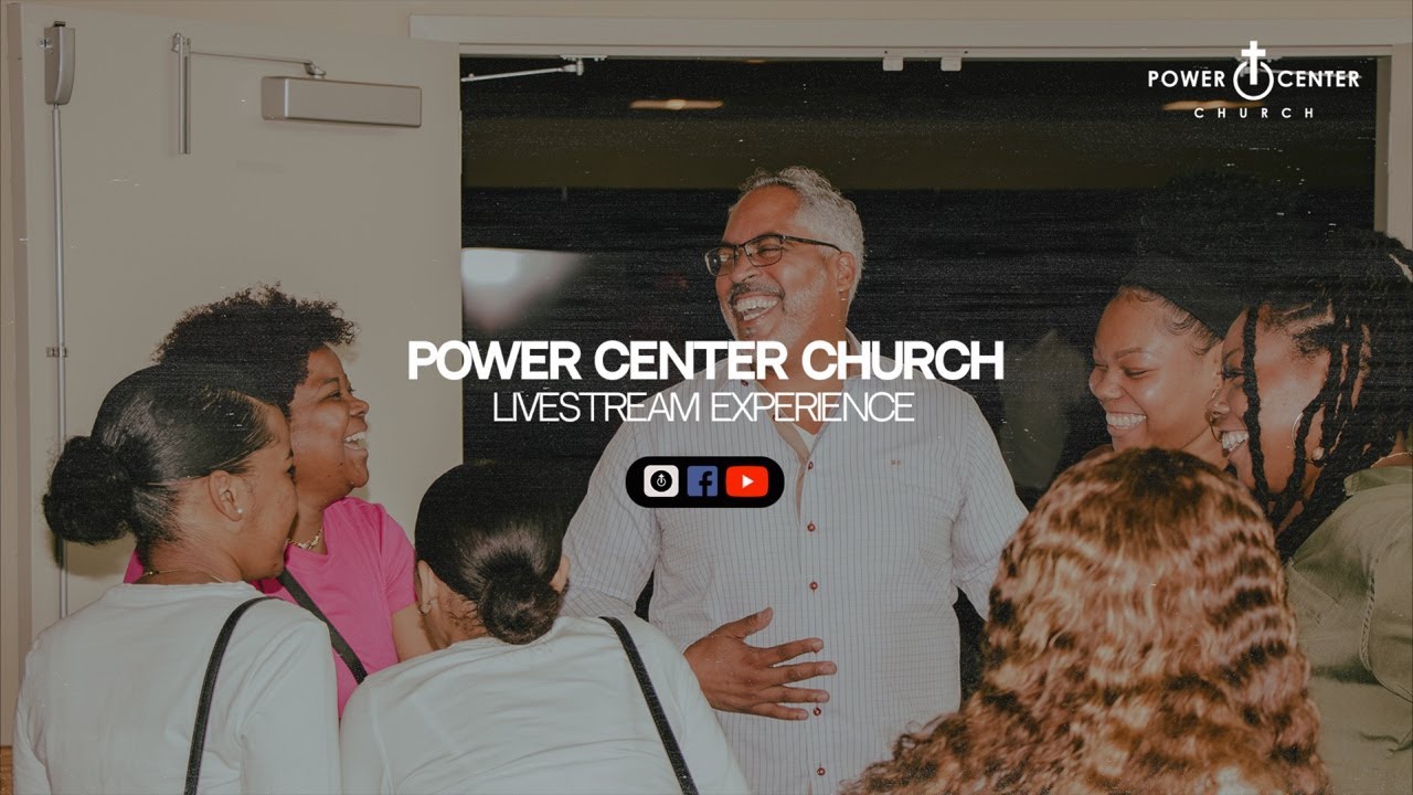 Power Center Church Livestream Experience | Sunday, February 22nd