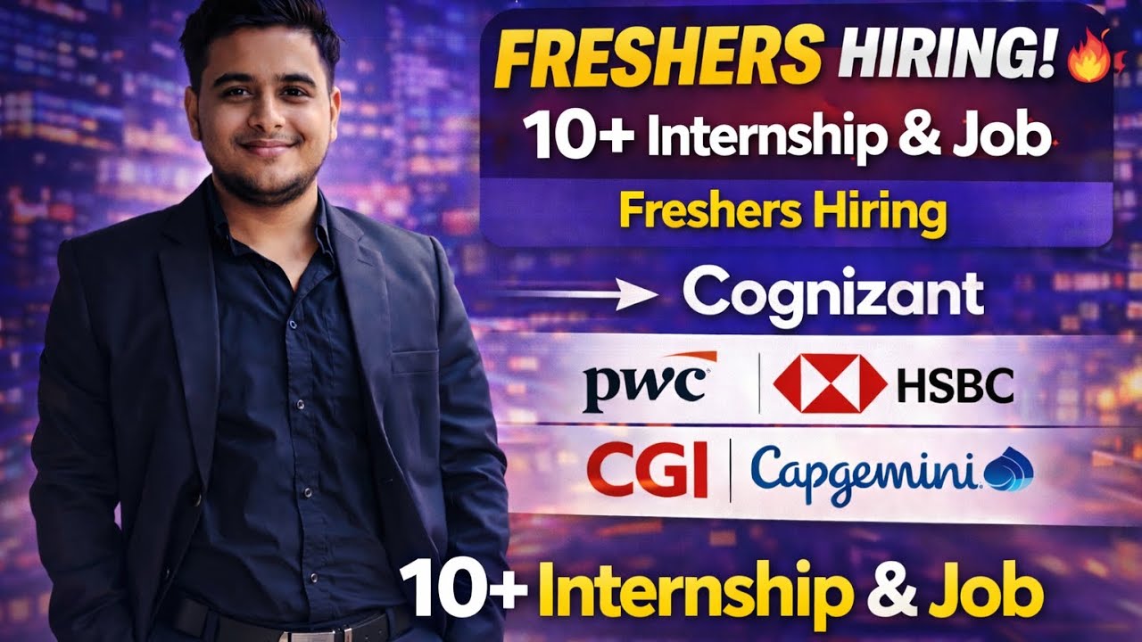 Cognizant Internship | PWC,CGI, HSBC, Capgemini, HCL- Frehers hiring