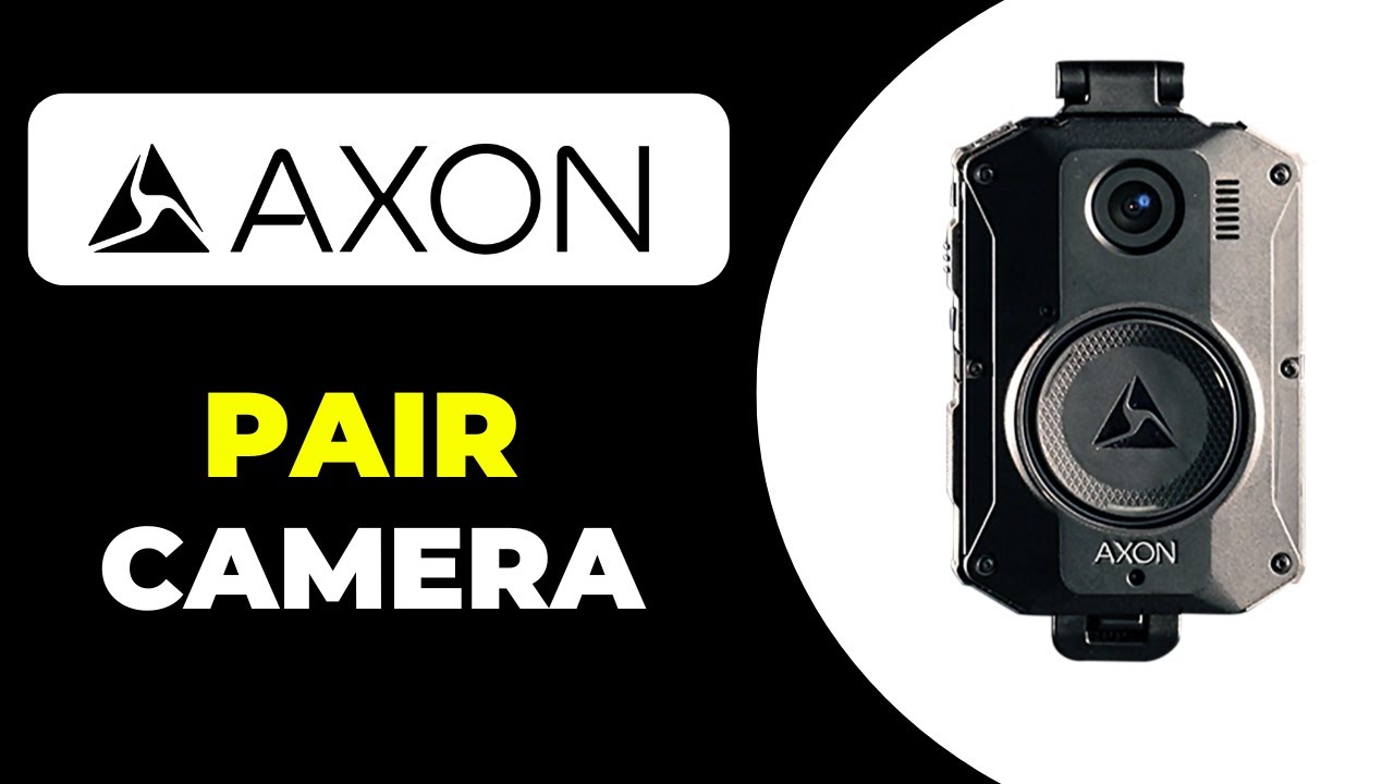 How to Pair an Axon Body Camera – Step-by-Step Setup and Pairing Guide