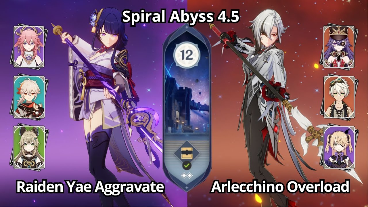 C0 Raiden Yae Aggravate & C0 Arlecchino Overload - Spiral Abyss 4.5 Floor 12 Genshin Impact
