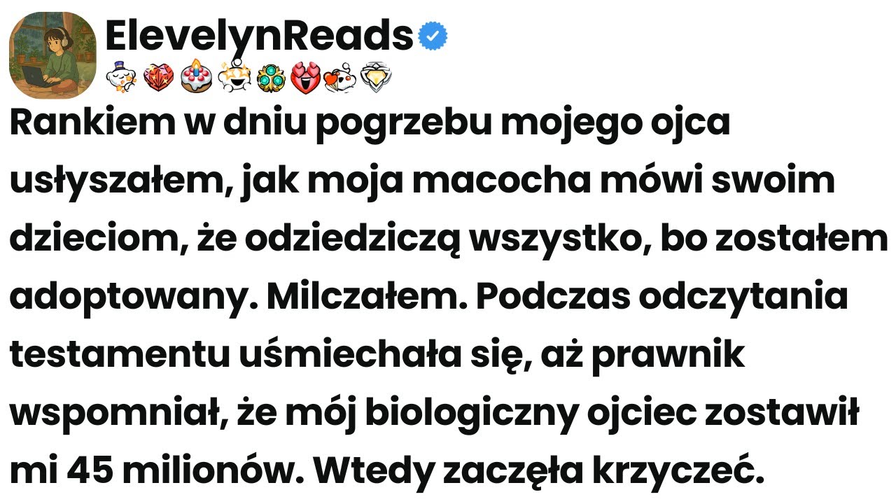 [Cały odcinek] Rankiem w dniu pogrzebu mojego ojca usłyszałem, jak moja macocha mówi swoim dzieciom