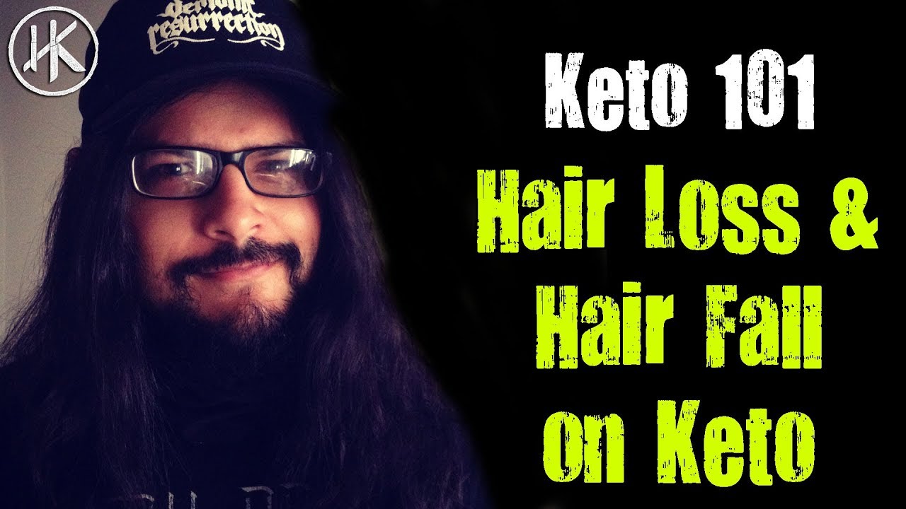 Hair Fall & Hair Loss On The Keto Diet | Keto 101 | Keto Basics