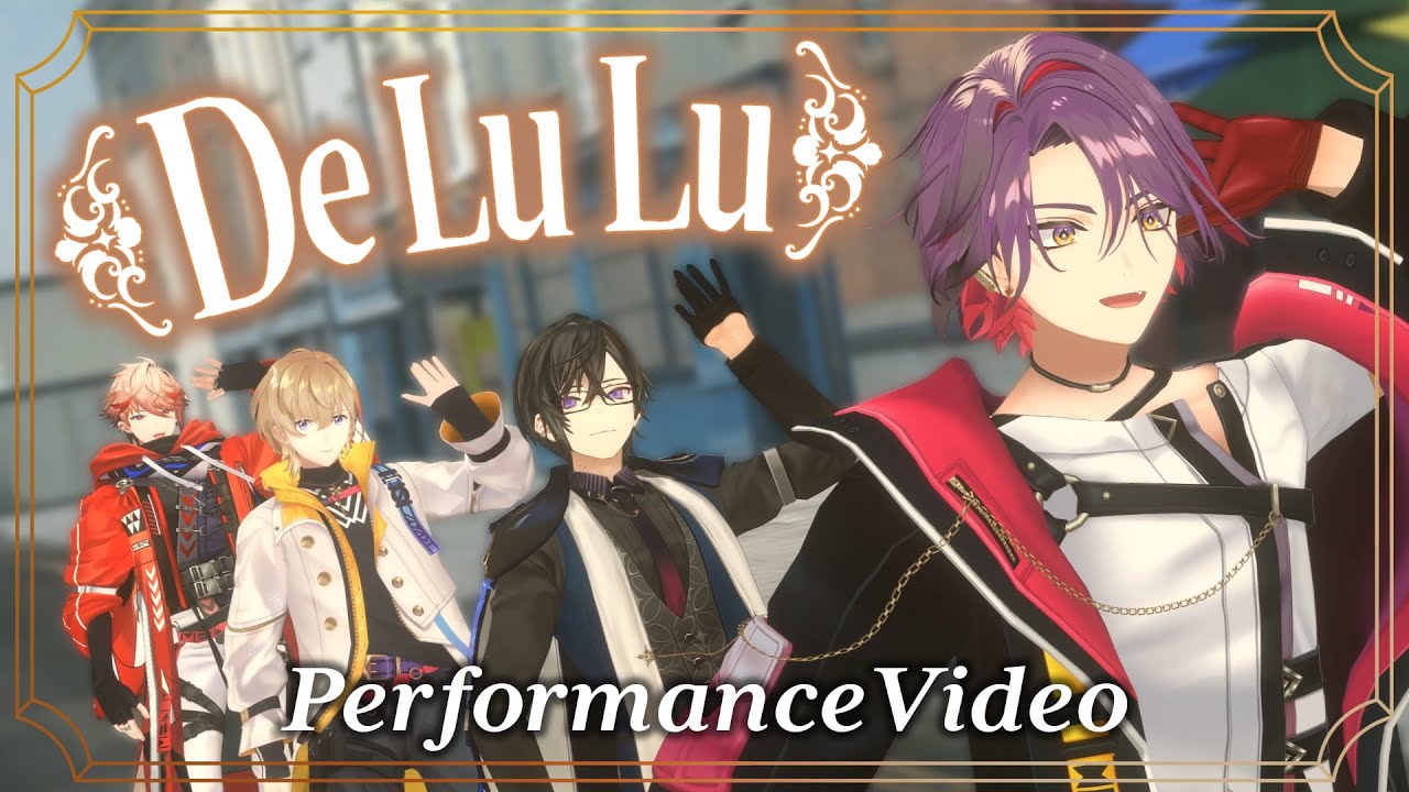 【Performance Video】De Lu Lu 