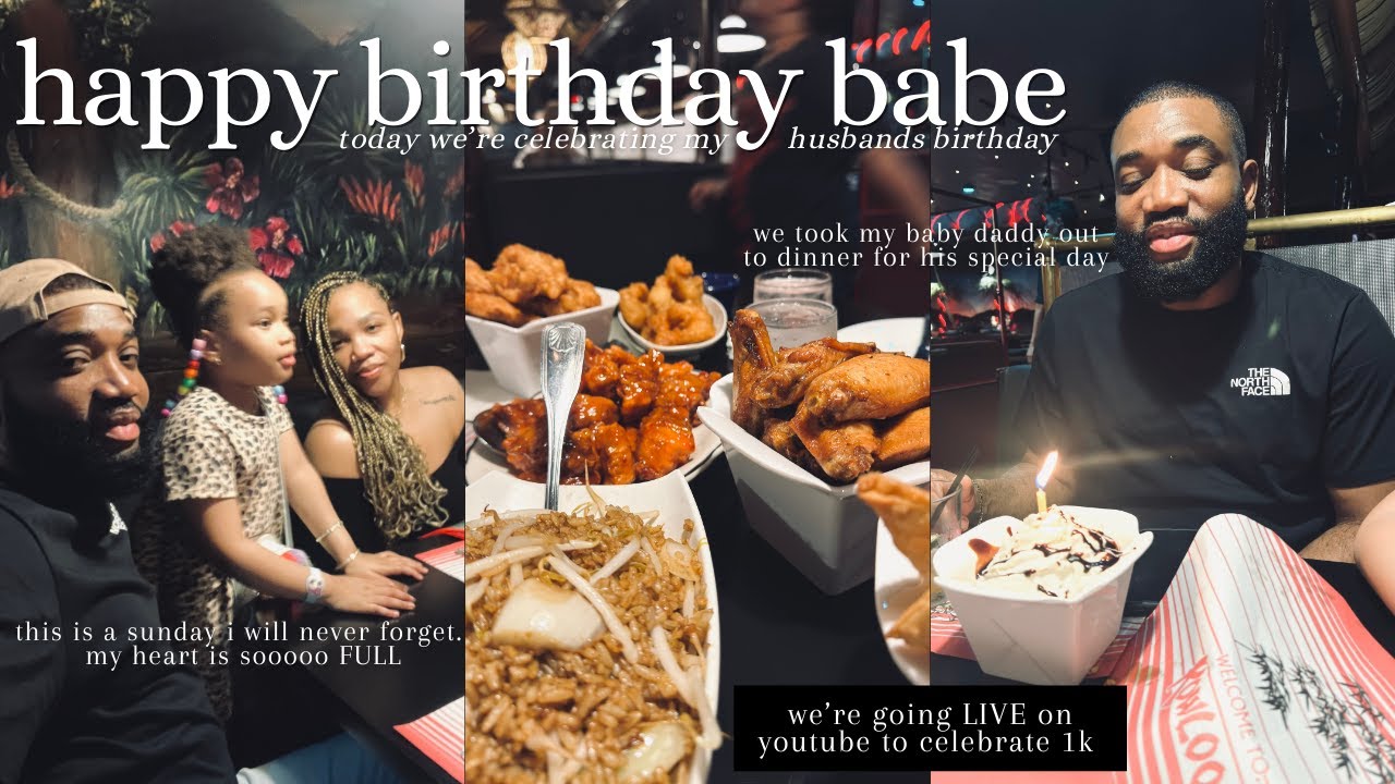 SUNDAY VLOG | MY HUSBANDS BIRTHDAY CELEBRATION | MY HEART IS SO FULL | THANK YOU