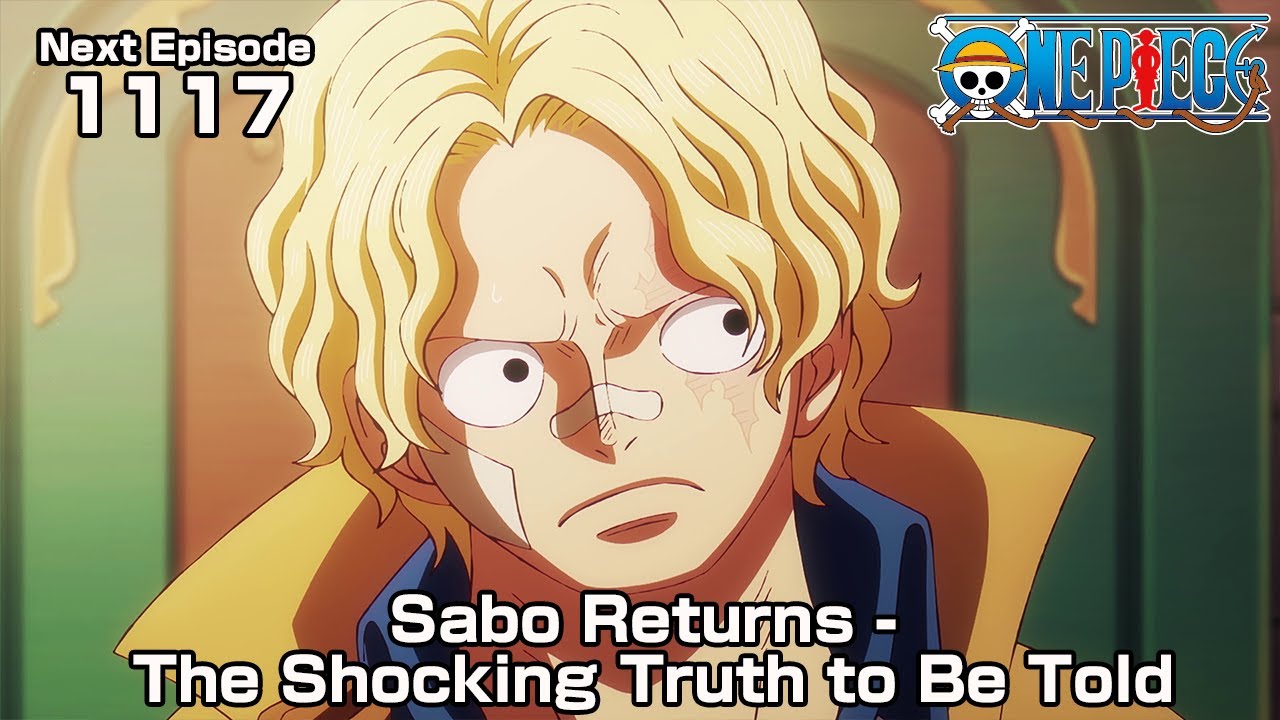 ONE PIECE episode1117 Teaser  "Sabo Returns - The Shocking Truth to Be Told"