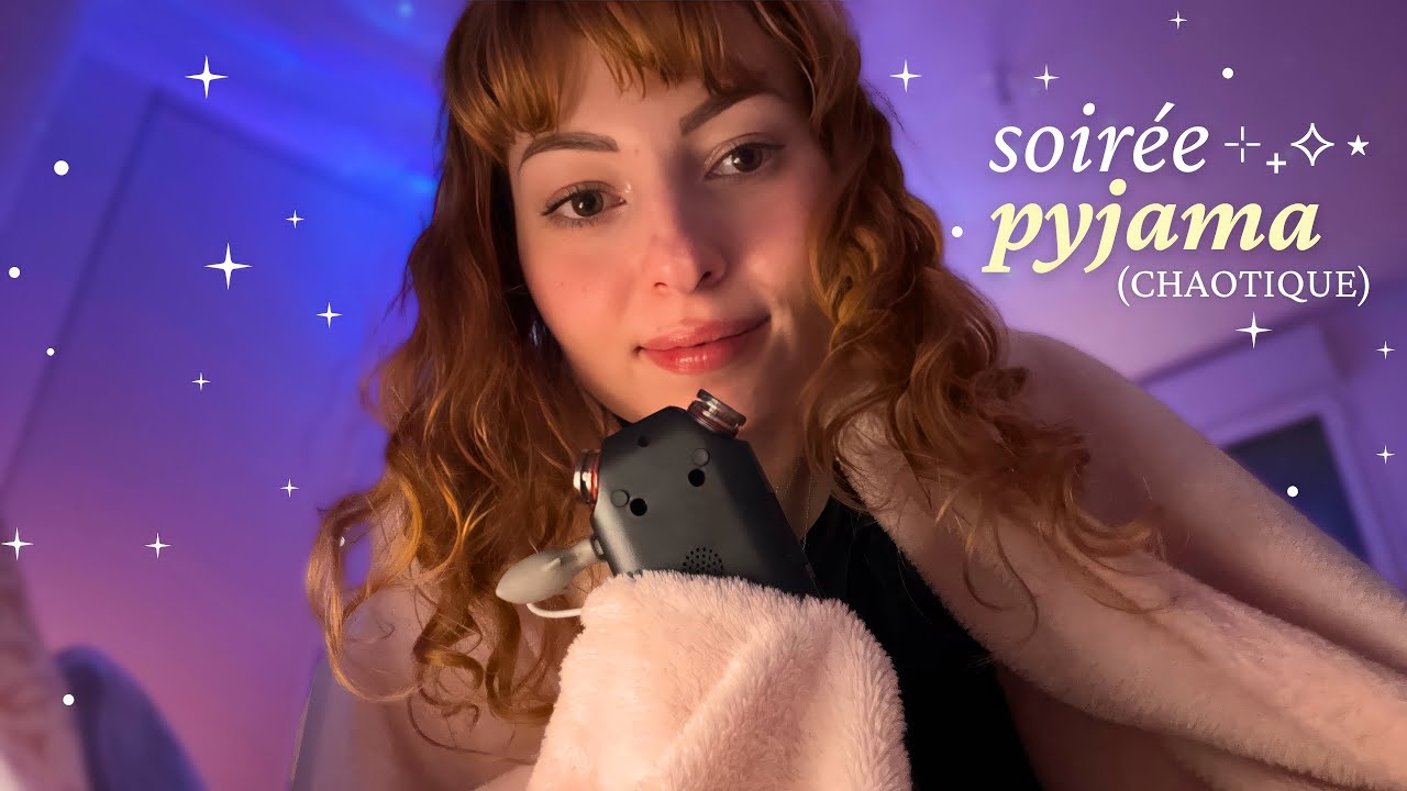 asmr  ִֶָ☾. petite soirée pyjama (très chaotique) ‧₊˚ ⏾. ⋅