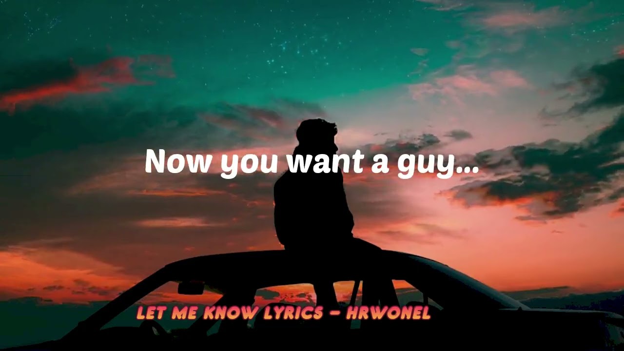 Let me know official lyrics video