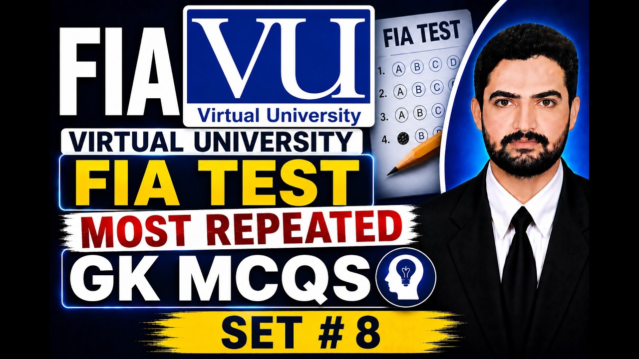 Virtual University Most Repeated GK MCQs FIA Sub Inspector Assistant UDC Constable Screening Test 8