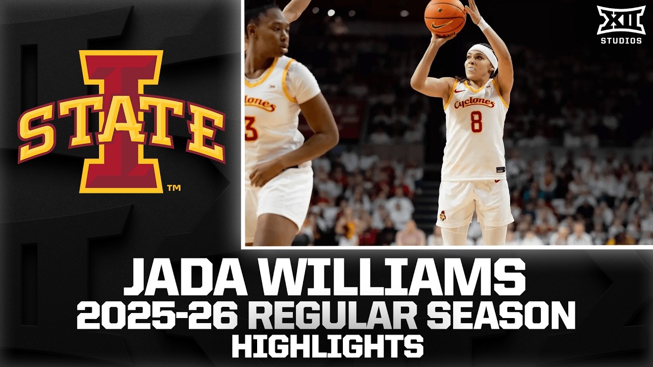Iowa State's Jada Williams Regular Season Highlights | 2025-26 Big 12 Basketball