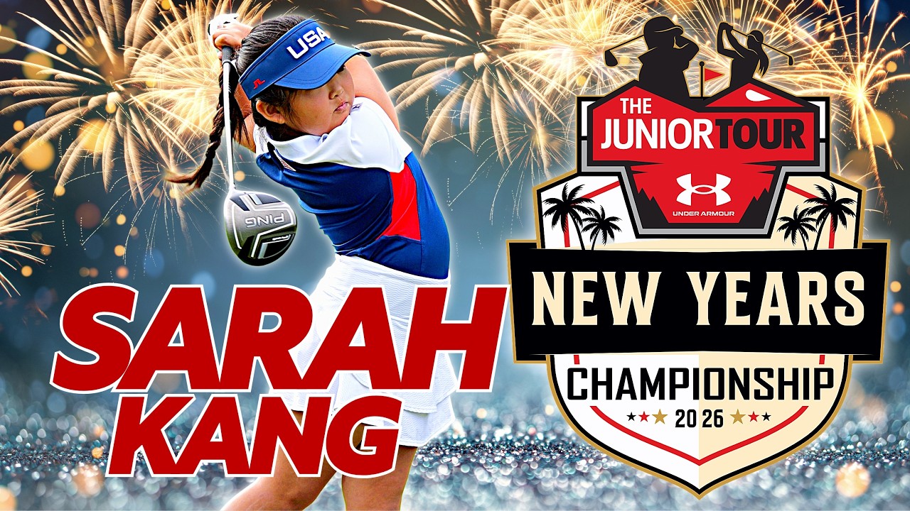 SARAH KANG • 2026 UNDER ARMOUR NEW YEARS CHAMPIONSHIP • The Junior Tour Powered by Under Armour