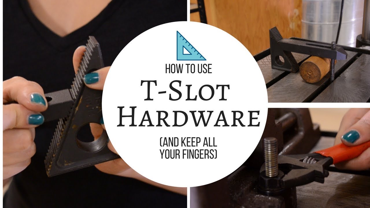 How to Use T-Slot Hardware