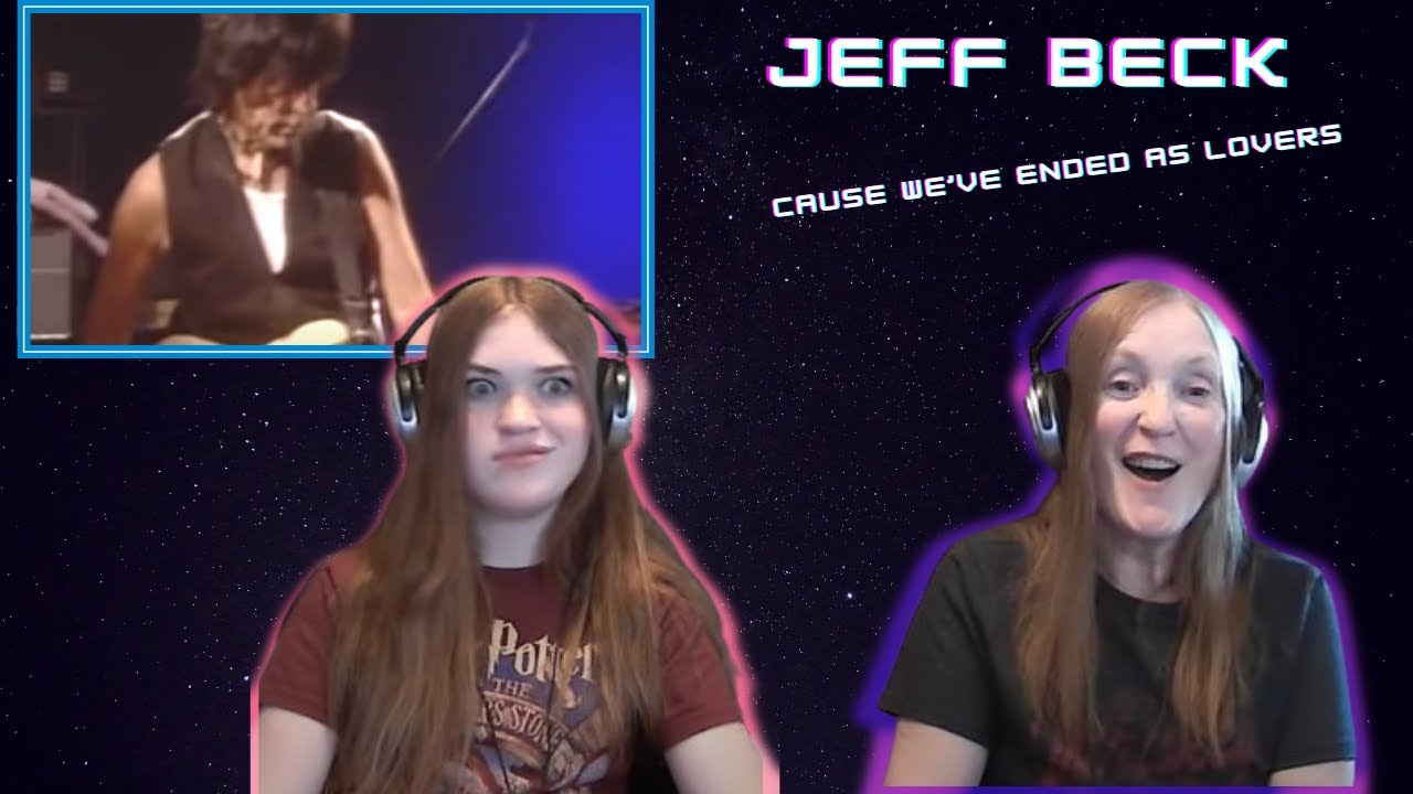 Jeff Beck | Cause We've Ended As Lovers | 3 Generation Reaction | First Time Hearing