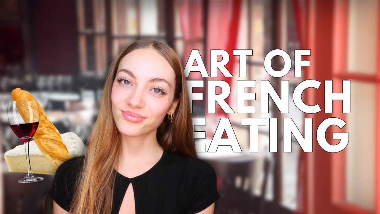 The French art of eating // All about how French people eat! | Edukale