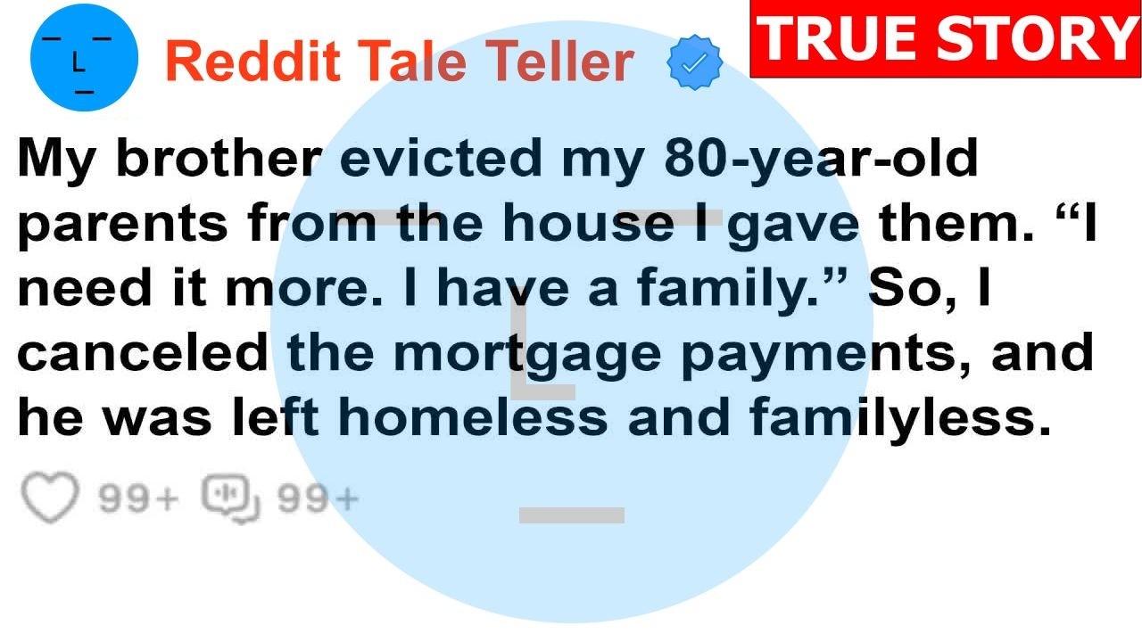 My Brother Tried To Evict Our 80-Year-Old Parents From The House I Bought For Them — I Finally Drew