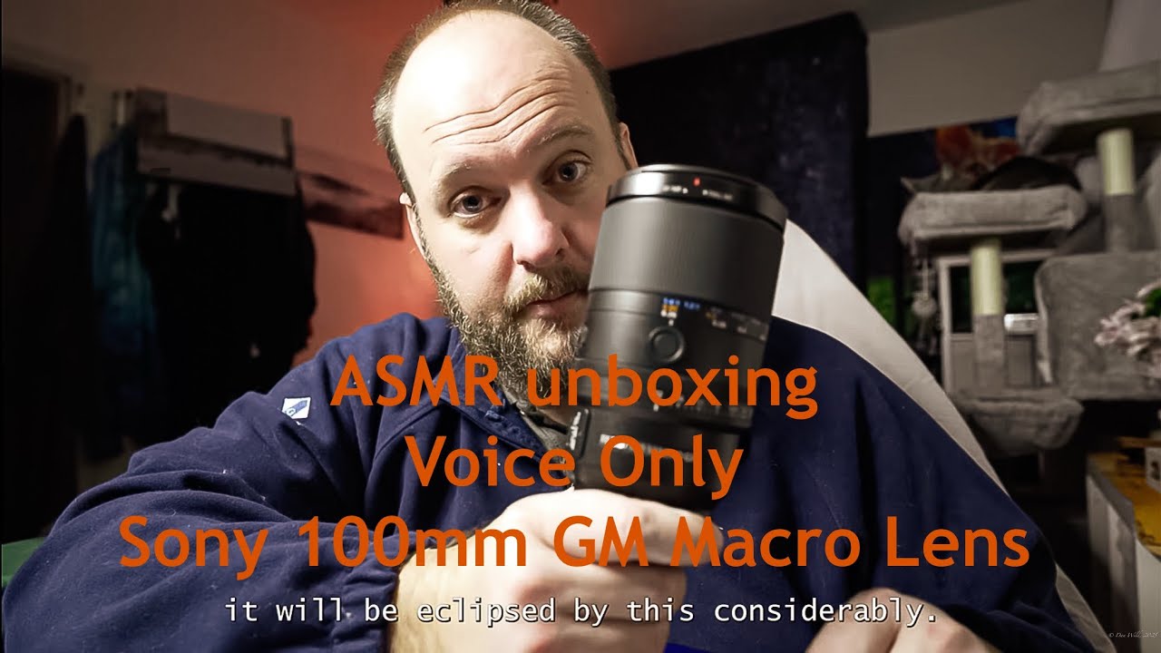 Voice Only ASMR Unboxing - Sony 100mm G Master Macro Lens Unboxing. Softly Spoken British Accent