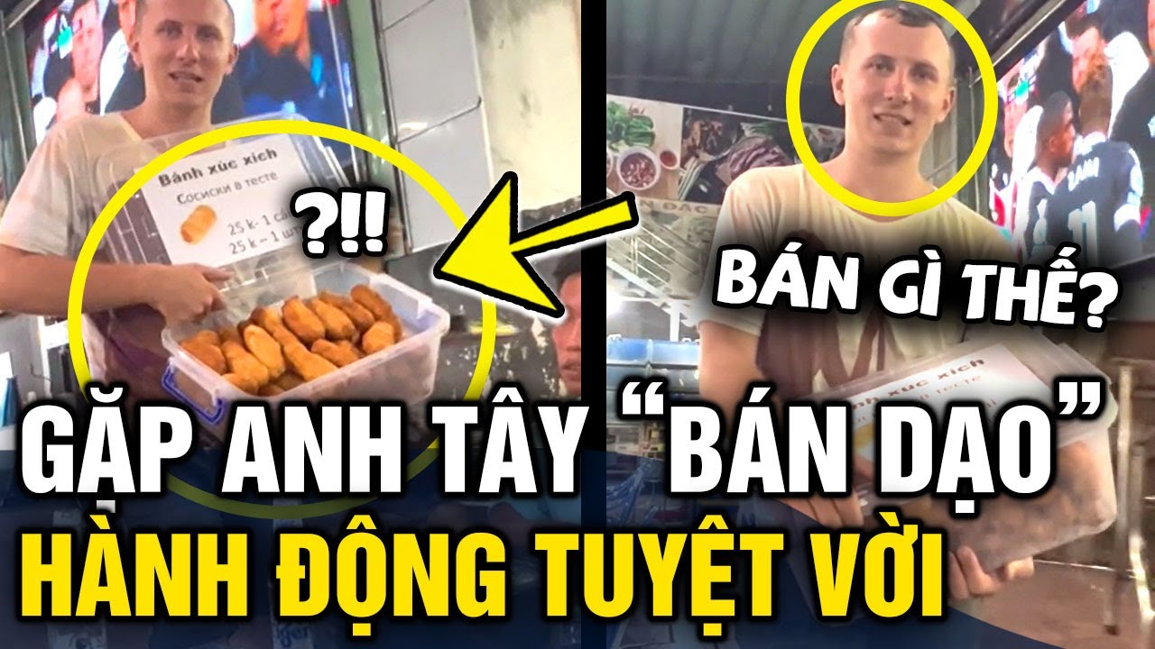 Ngồi nhậu gặp 'ANH TÂY' đi bán dạo, chàng trai Việt có hành động 'TUYỆT VỜI' | Tin 3 Phút