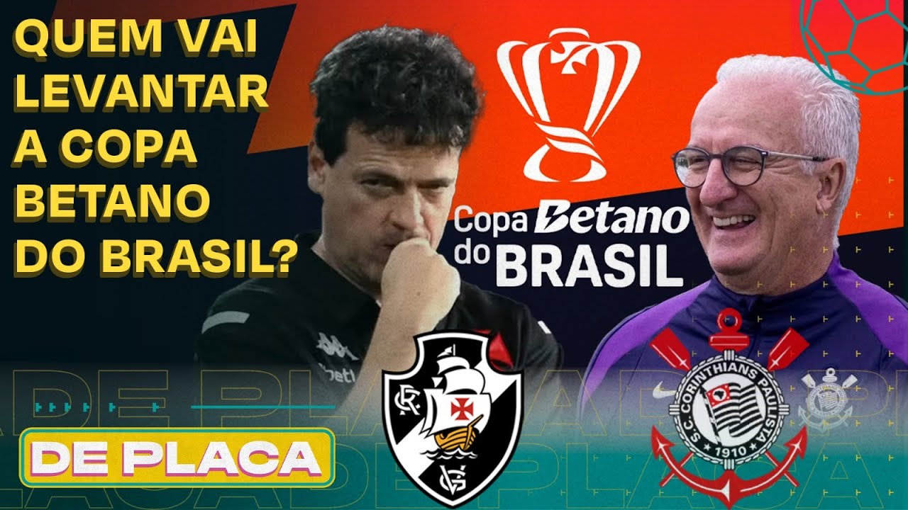 PR&Eacute;-JOGO: VASCO X CORINTHIANS: A GRANDE FINAL DA COPA BETANO DO BRASIL | De Placa 21/12/25