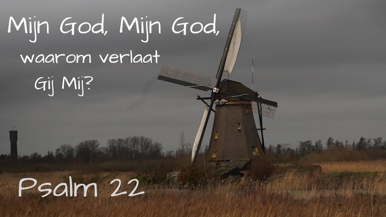 Psalm 22 – Mijn God, Mijn God, waarom verlaat Gij Mij – Piano