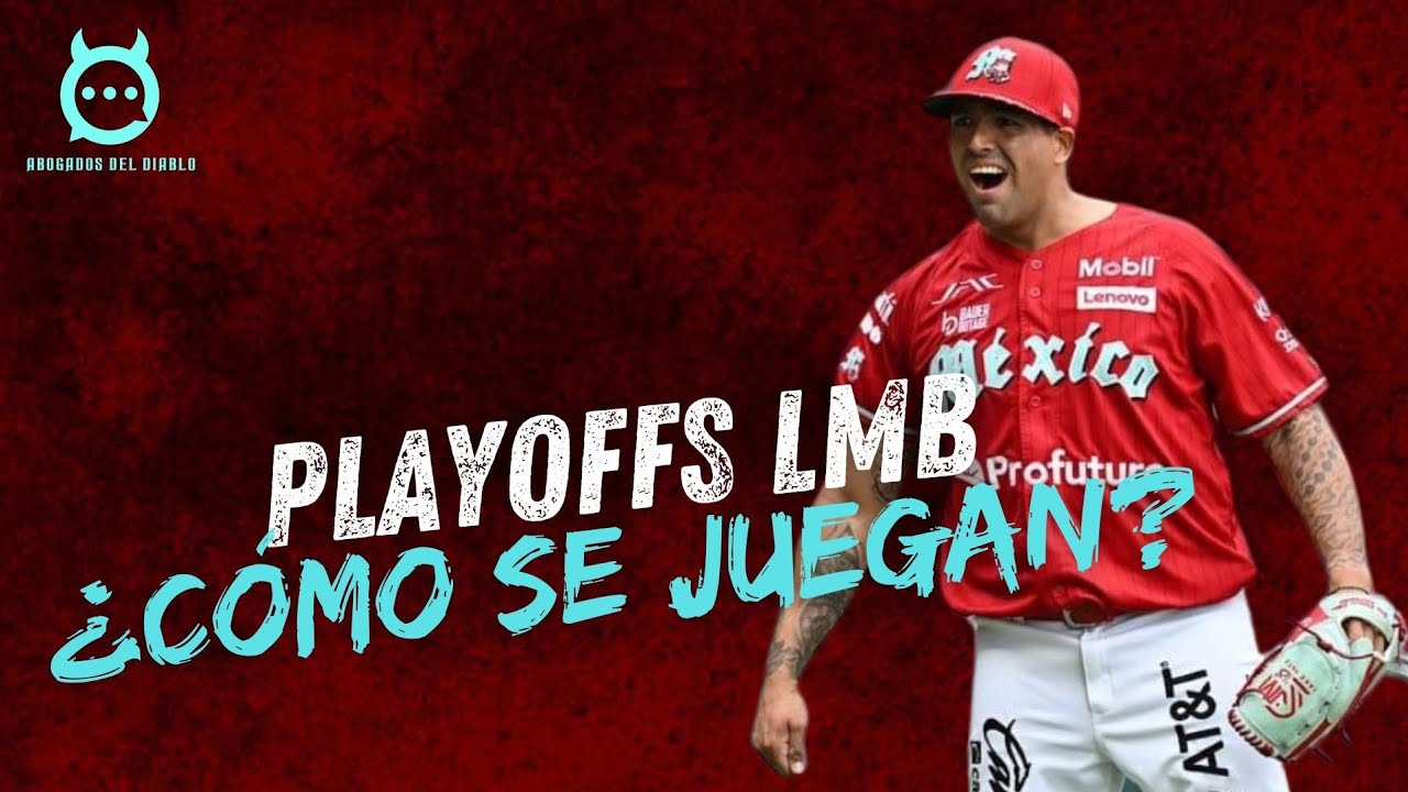 FORMATO de PLAYOFFS de la Liga Mexicana de Beisbol LMB