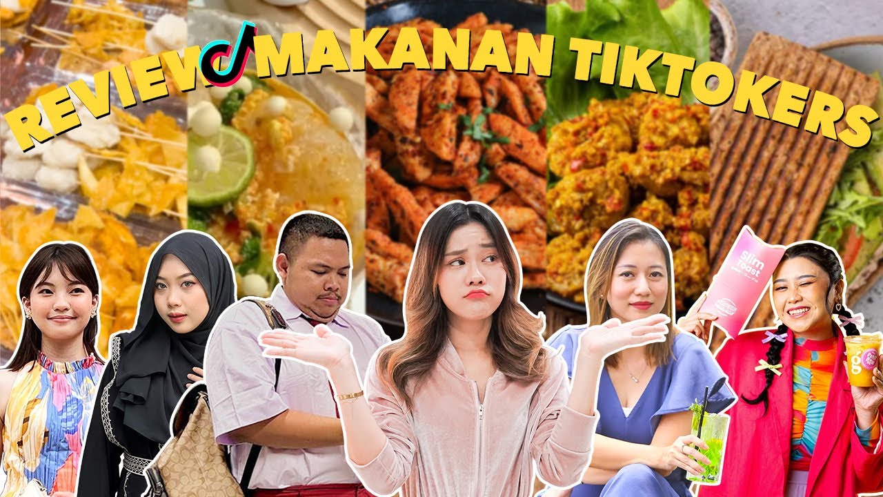 REVIEW JUJUR MAKANAN TIKTOKER!